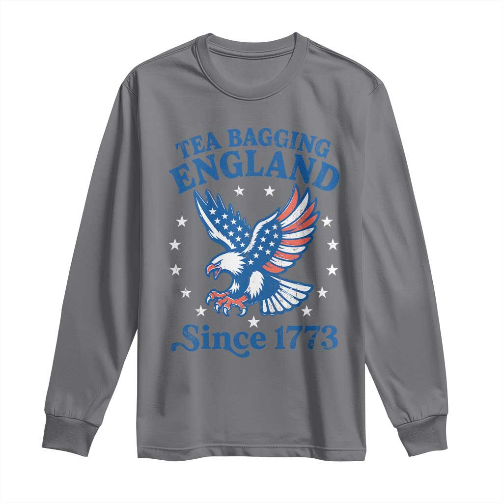 Tea Bagging England Since 1773 Long Sleeve Shirt Patriotic Eagle 4th of July TS11 Charcoal Print Your Wear