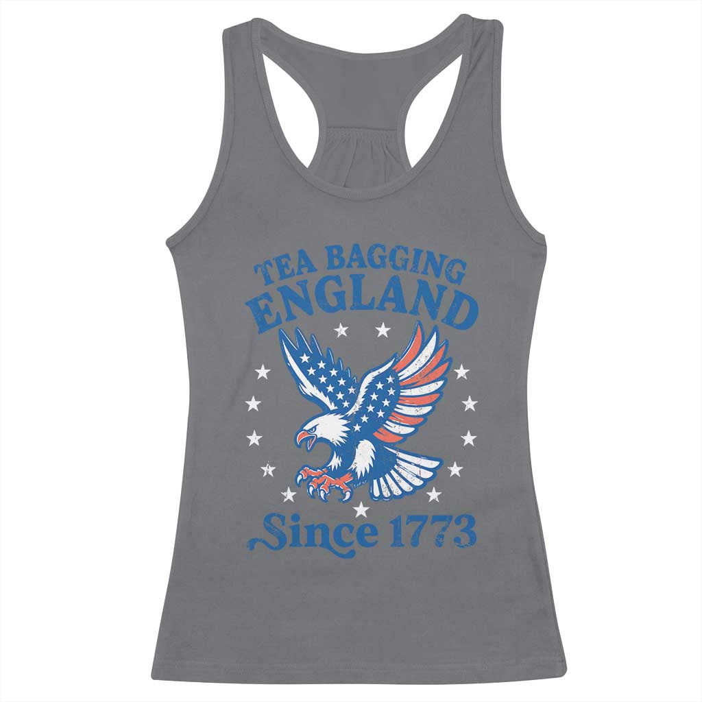 Tea Bagging England Since 1773 Racerback Tank Top Patriotic Eagle 4th of July TS11 Charcoal Print Your Wear