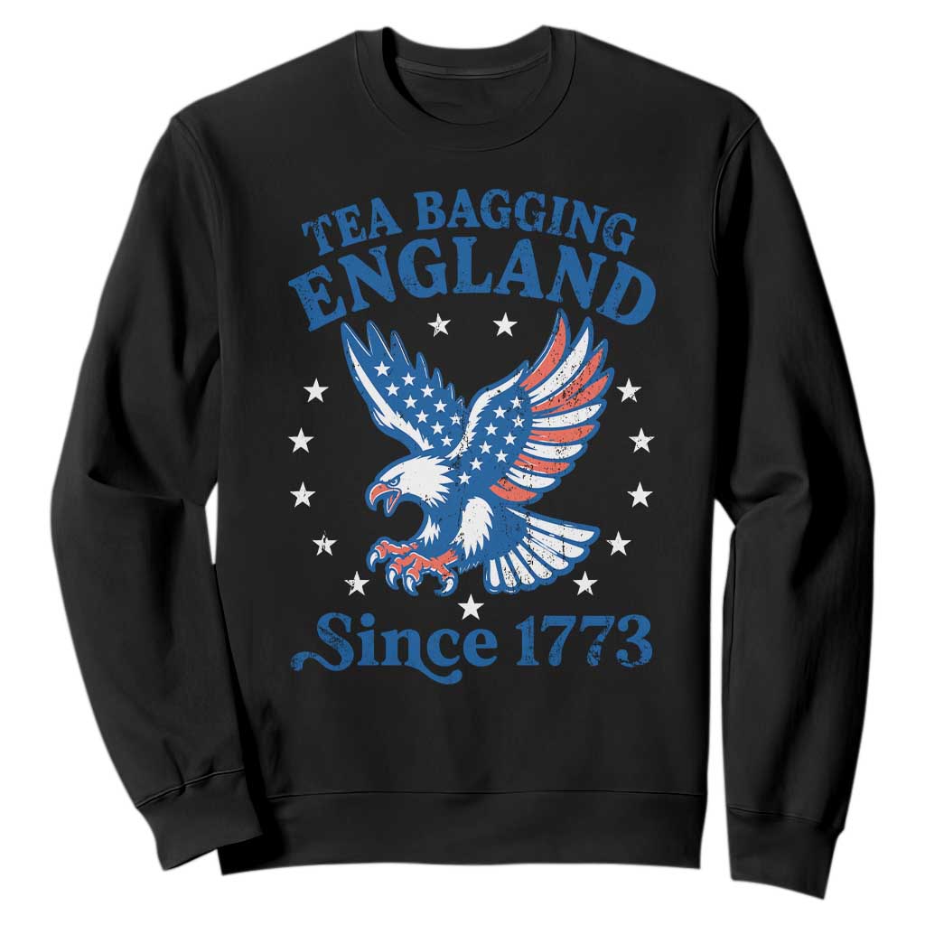 Tea Bagging England Since 1773 Sweatshirt Patriotic Eagle 4th of July TS11 Black Print Your Wear