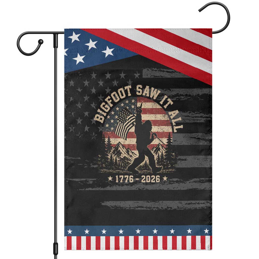 Bigfoot Saw It All 250 Years 1776 2026 4th of July Patriotic Garden Flag TS11 Distressed Black Blue Print Your Wear