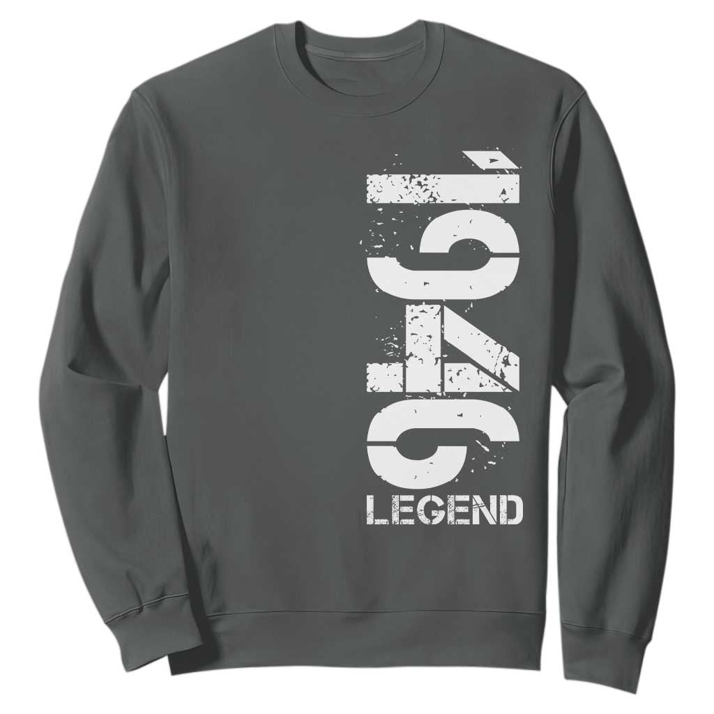 Vintage 1946 Legend Sweatshirt 80th Birthday Gifts Special Milestone TS11 Dark Heather Print Your Wear