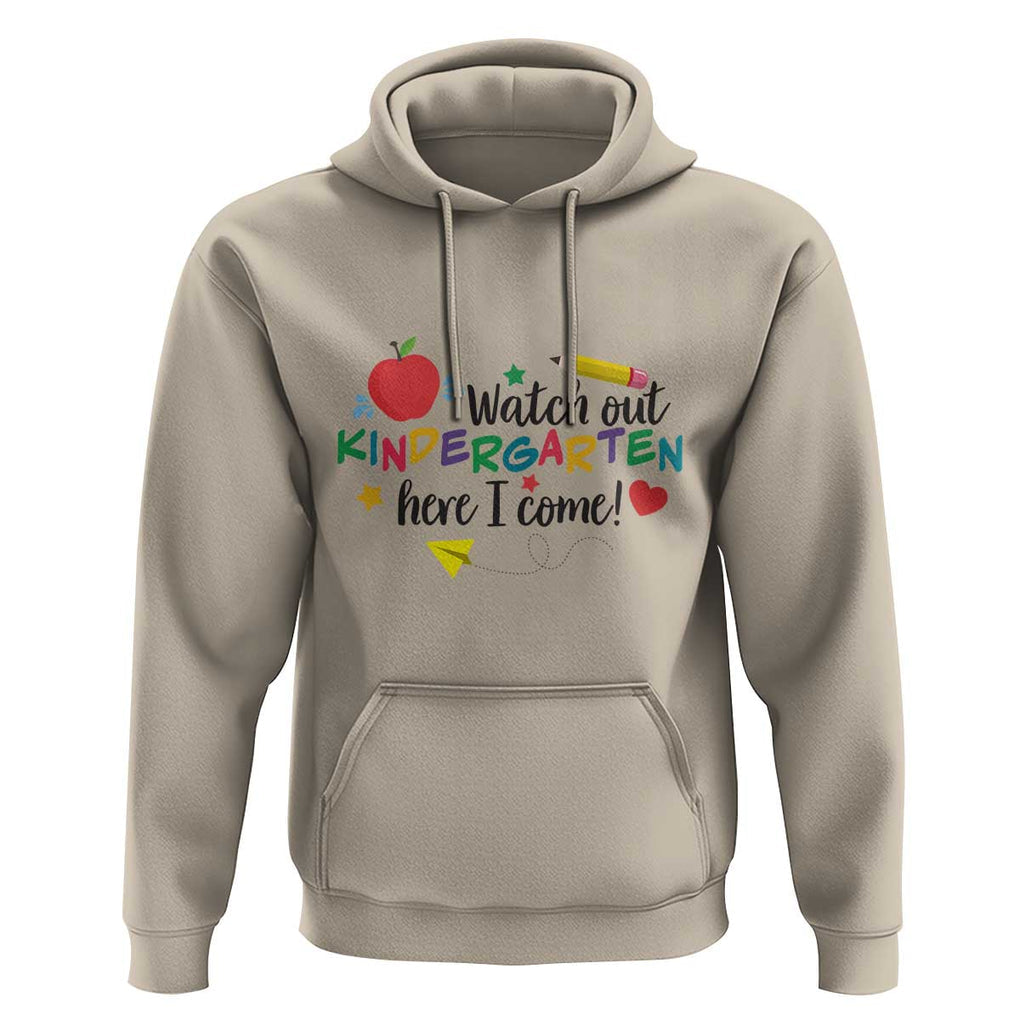 Watch Out Kindergarten Here I Come Hoodie Back To School Clock Apple Pen TS11 Sand Print Your Wear