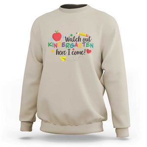 Watch Out Kindergarten Here I Come Sweatshirt Back To School Clock Apple Pen TS11 Sand Print Your Wear