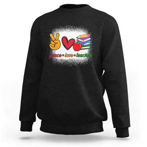 Teacher Sweatshirt Peace Love Teach Cute Apple Book Pencil TS11 Black Print Your Wear