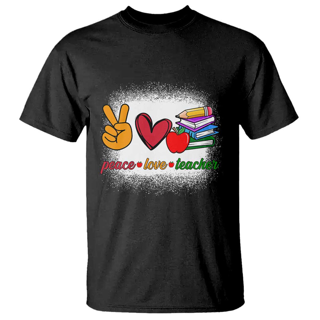 Teacher T Shirt Peace Love Teach Cute Apple Book Pencil TS11 Black Print Your Wear