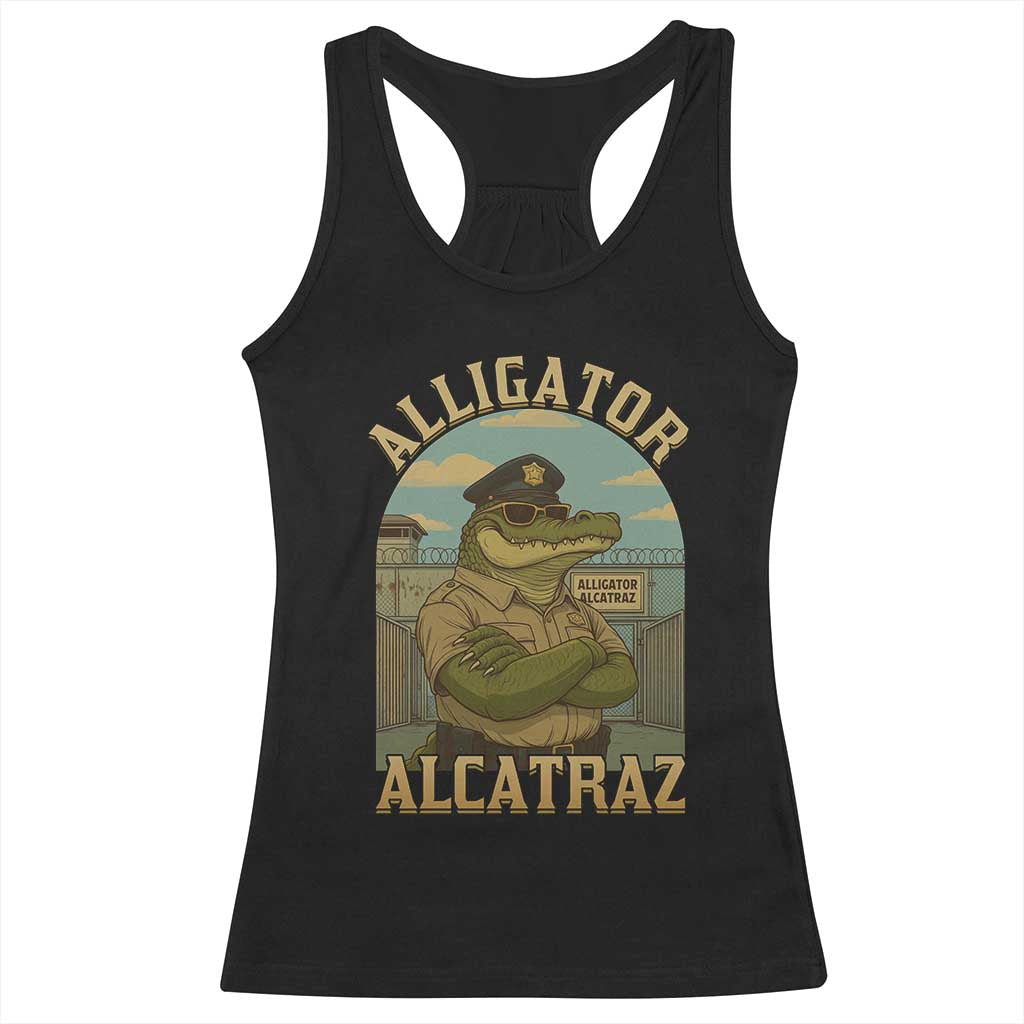 Funny Aligator Alcatraz Everglades Racerback Tank Top Police Alligator Alligatraz Meme TS11 Black Print Your Wear