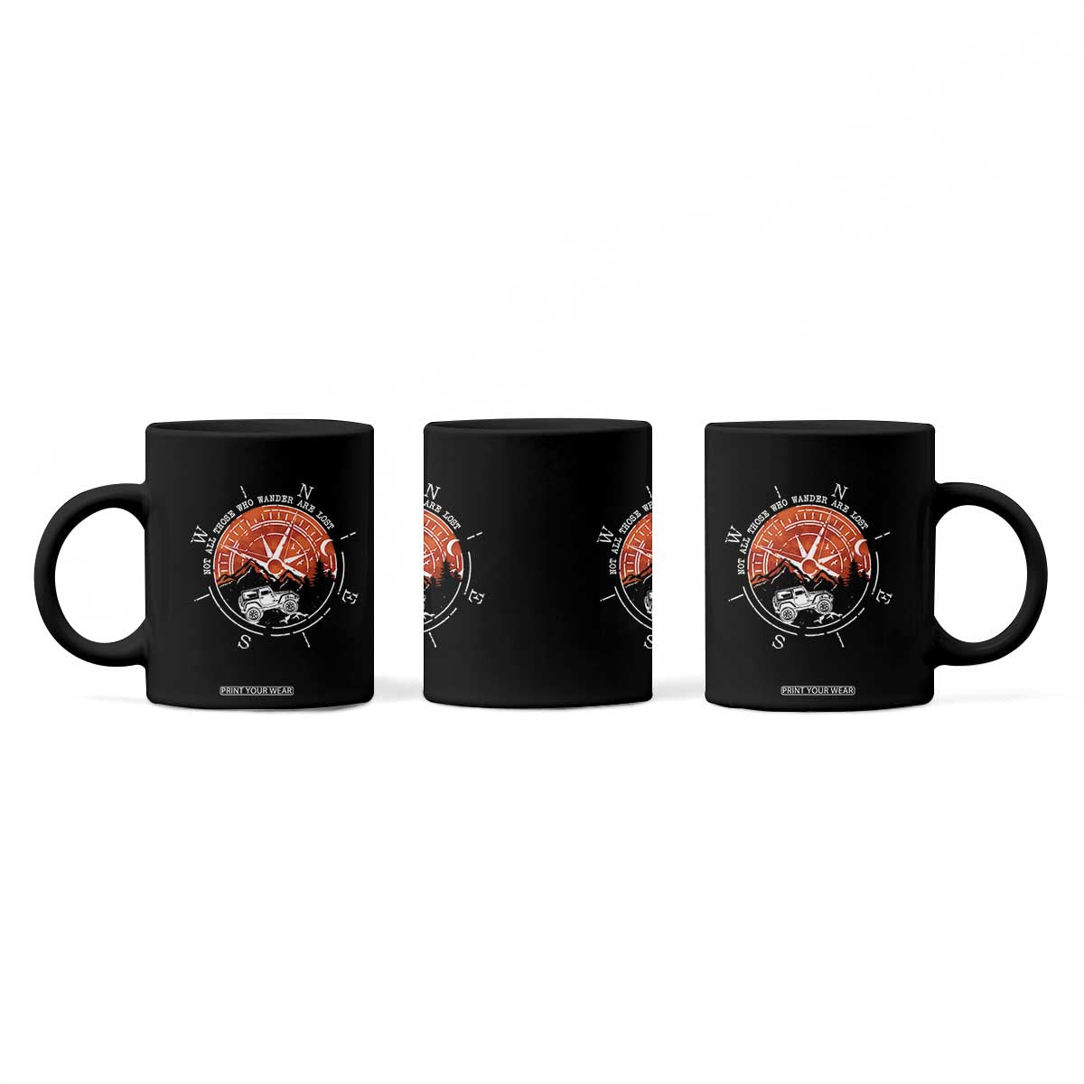 Not All Those Who Wander Are Lost Coffee Mug Compass Off Road Car TS11 Print Your Wear