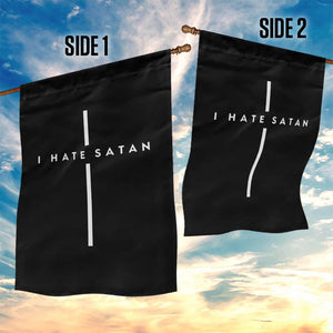 I Hate Satan Funny Christian Faith Statement Garden Flag TS11 Print Your Wear