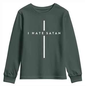 I Hate Satan Funny Christian Faith Statement Youth Sweatshirt TS11 Dark Forest Green Print Your Wear