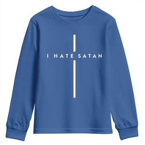 I Hate Satan Funny Christian Faith Statement Youth Sweatshirt TS11 Royal Blue Print Your Wear