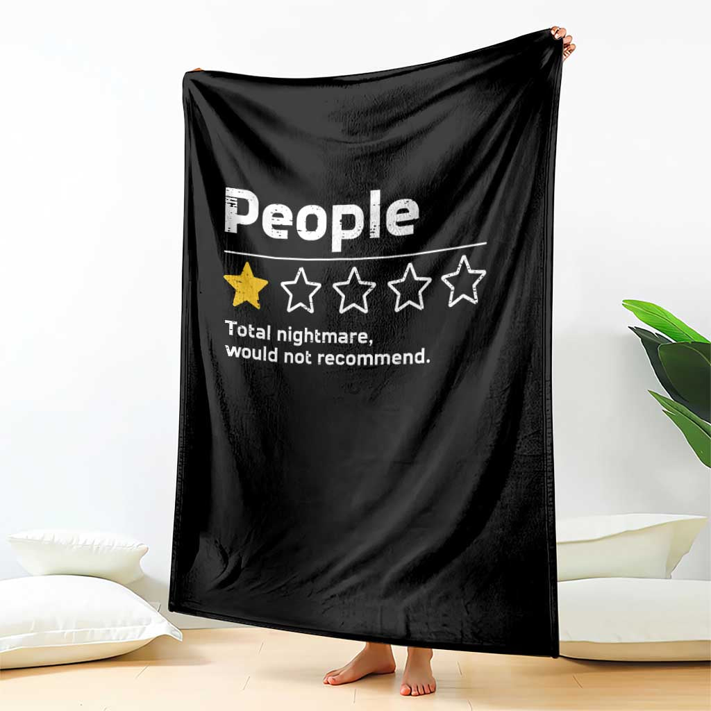 People 1 Star Total Nightmare Would Not Recommend Throw Blanket Funny Sarcastic TS11 Print Your Wear