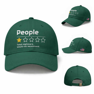 People 1 Star Total Nightmare Would Not Recommend Baseball Cap Funny Sarcastic TS11 Baseball Cap Universal Fit Irish Green Print Your Wear
