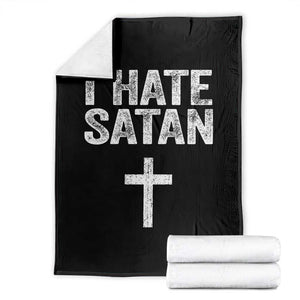 I Hate Satan Throw Blanket Funny Christian Jesus Cross TS11 Black Print Your Wear
