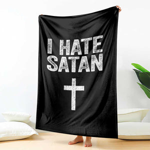 I Hate Satan Throw Blanket Funny Christian Jesus Cross TS11 Print Your Wear