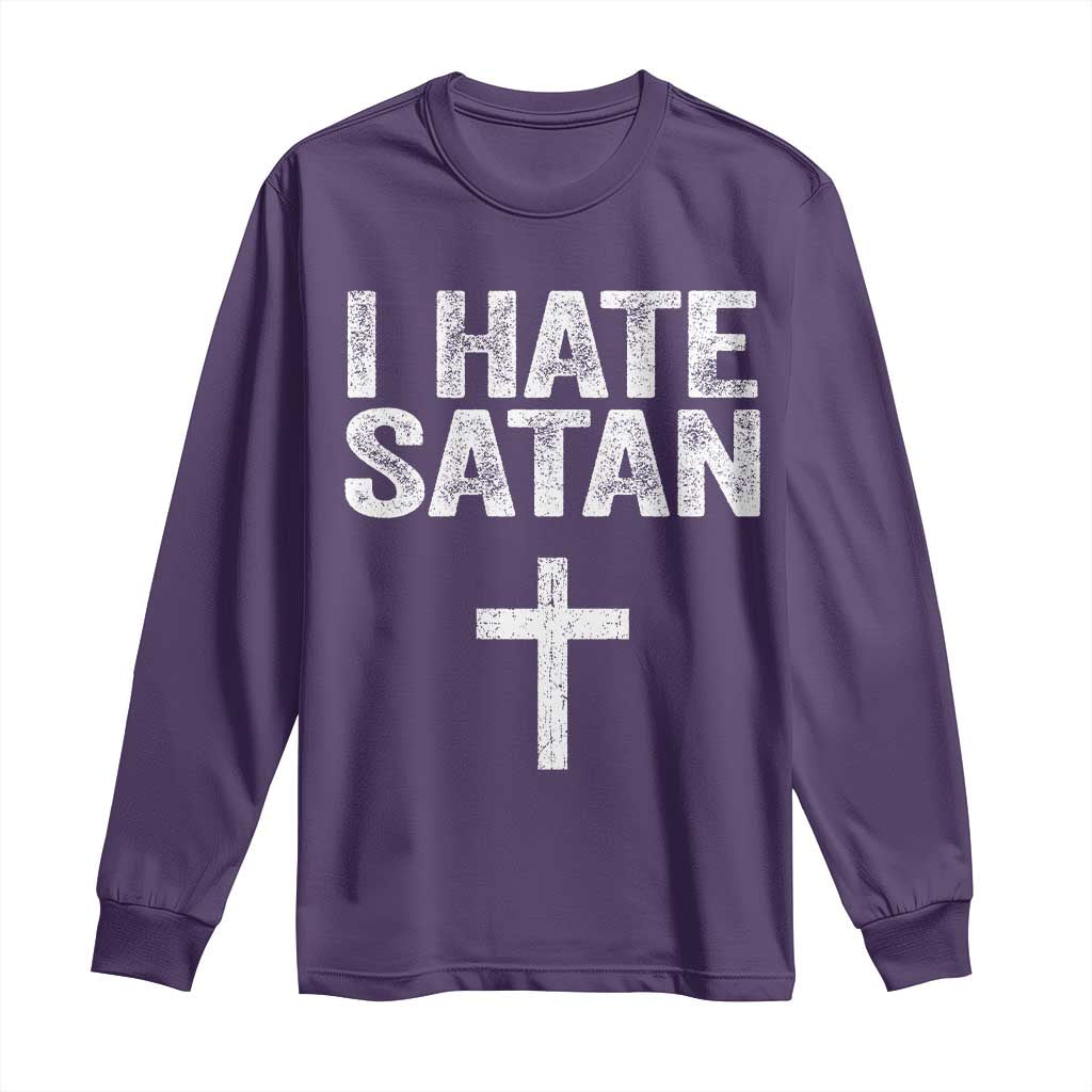 I Hate Satan Long Sleeve Shirt Funny Christian Jesus Cross TS11 Purple Print Your Wear