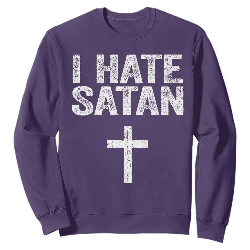 I Hate Satan Sweatshirt Funny Christian Jesus Cross TS11 Purple Print Your Wear
