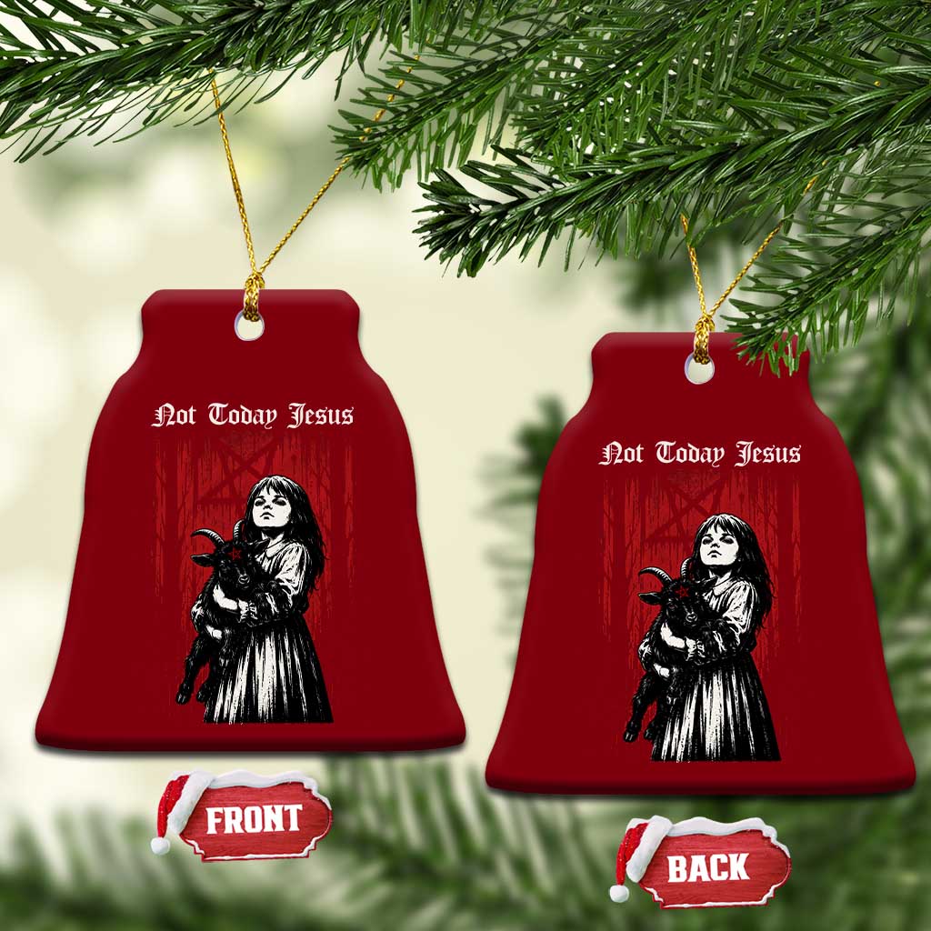 Not Today Jesus Gothic Dark Art Creepy Halloween Ceramic Ornament TS11 Print Your Wear