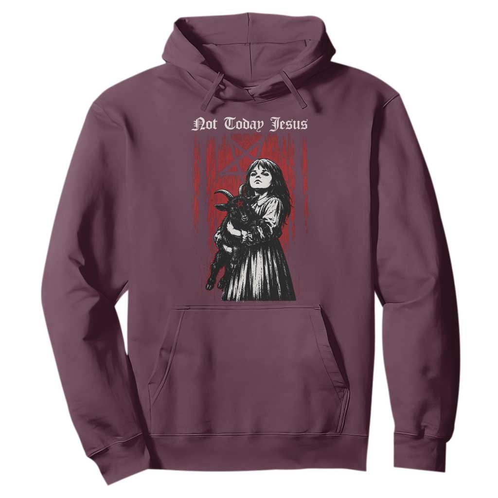 Not Today Jesus Gothic Dark Art Creepy Halloween Hoodie TS11 Maroon Print Your Wear