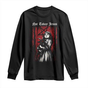 Not Today Jesus Gothic Dark Art Creepy Halloween Long Sleeve Shirt TS11 Black Print Your Wear