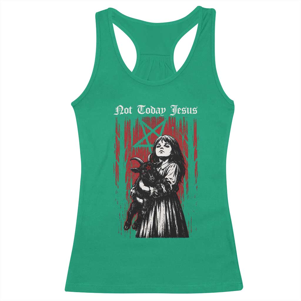 Not Today Jesus Gothic Dark Art Creepy Halloween Racerback Tank Top TS11 Irish Green Print Your Wear