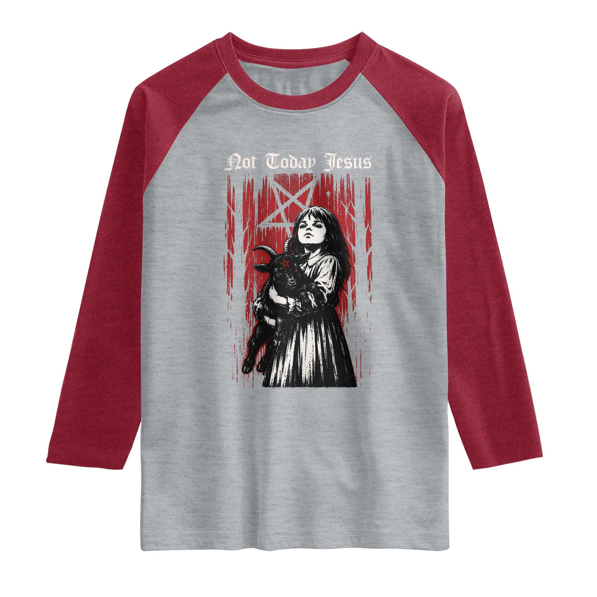 Not Today Jesus Gothic Dark Art Creepy Halloween Raglan Shirt TS11 Heather Gray Heather Red Print Your Wear
