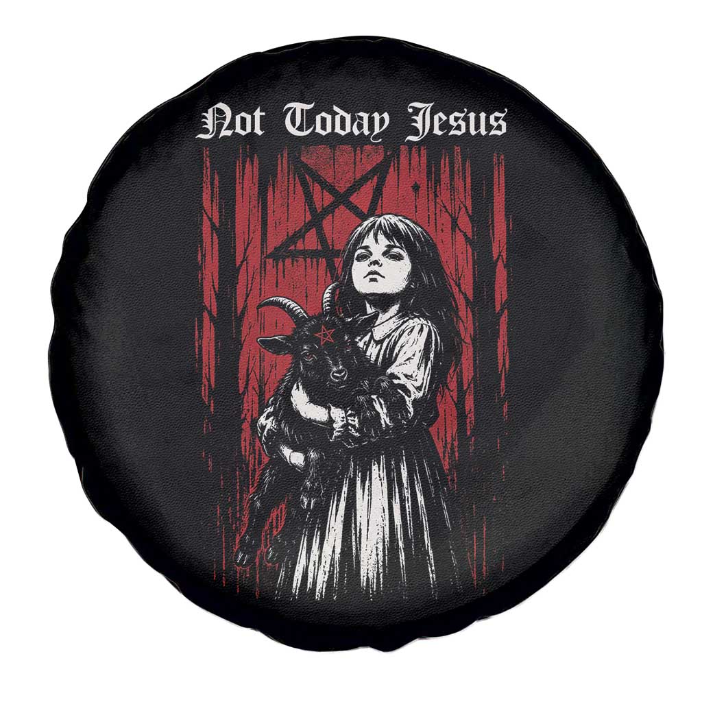 Not Today Jesus Gothic Dark Art Creepy Halloween Spare Tire Cover TS11 Print Your Wear