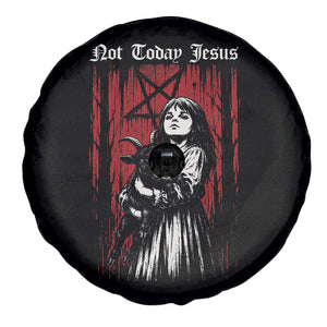 Not Today Jesus Gothic Dark Art Creepy Halloween Spare Tire Cover TS11 Print Your Wear