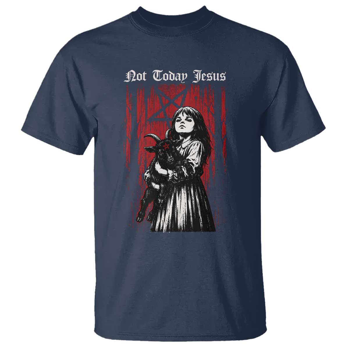 Not Today Jesus Gothic Dark Art Creepy Halloween T Shirt TS11 Navy Print Your Wear