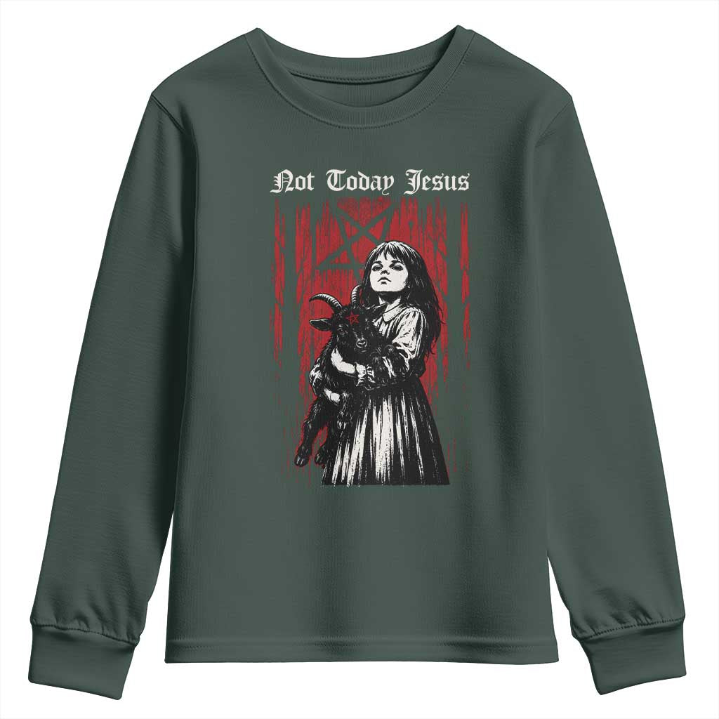 Not Today Jesus Gothic Dark Art Creepy Halloween Youth Sweatshirt TS11 Dark Forest Green Print Your Wear