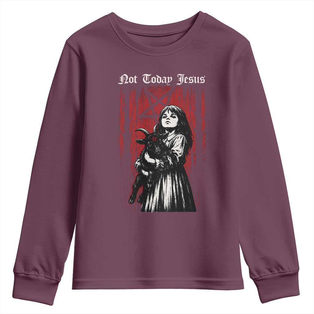 Not Today Jesus Gothic Dark Art Creepy Halloween Youth Sweatshirt TS11 Maroon Print Your Wear