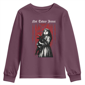 Not Today Jesus Gothic Dark Art Creepy Halloween Youth Sweatshirt TS11 Maroon Print Your Wear