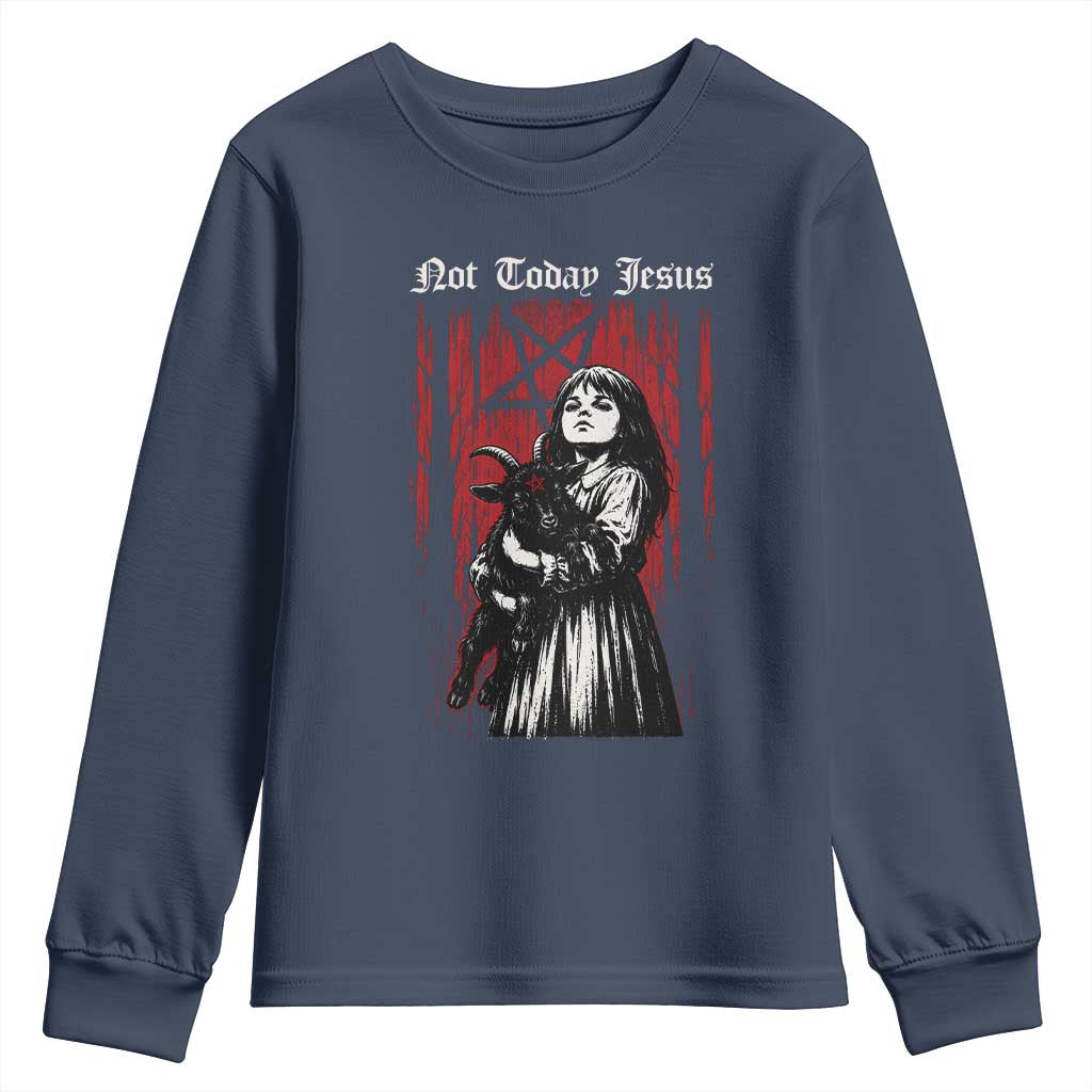 Not Today Jesus Gothic Dark Art Creepy Halloween Youth Sweatshirt TS11 Navy Print Your Wear