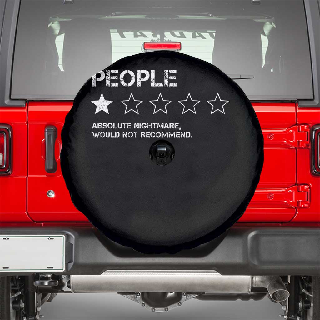 People 1 Star Absolute Nightmare Would Not Recommend Spare Tire Cover Funny Bold Text TS11 Black Print Your Wear