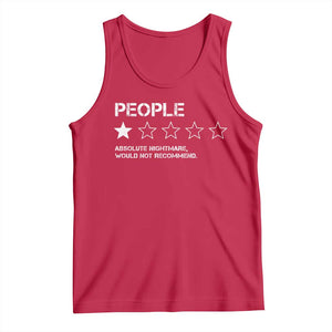 People 1 Star Absolute Nightmare Would Not Recommend Tank Top Funny Bold Text TS11 Red Print Your Wear