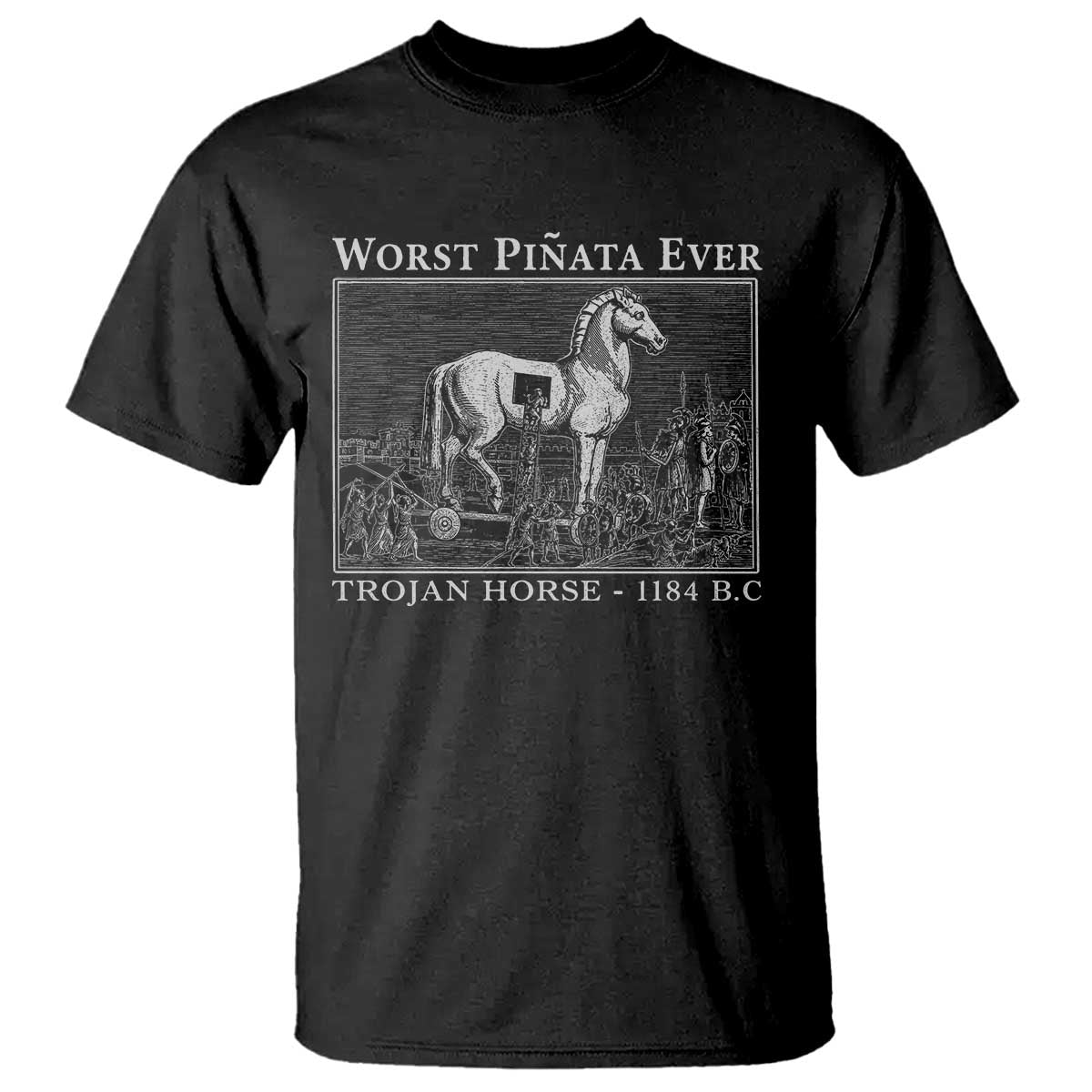 Worst Pinata Ever Trojan Horse T Shirt Funny Greek Mythology History TS11 Black Print Your Wear