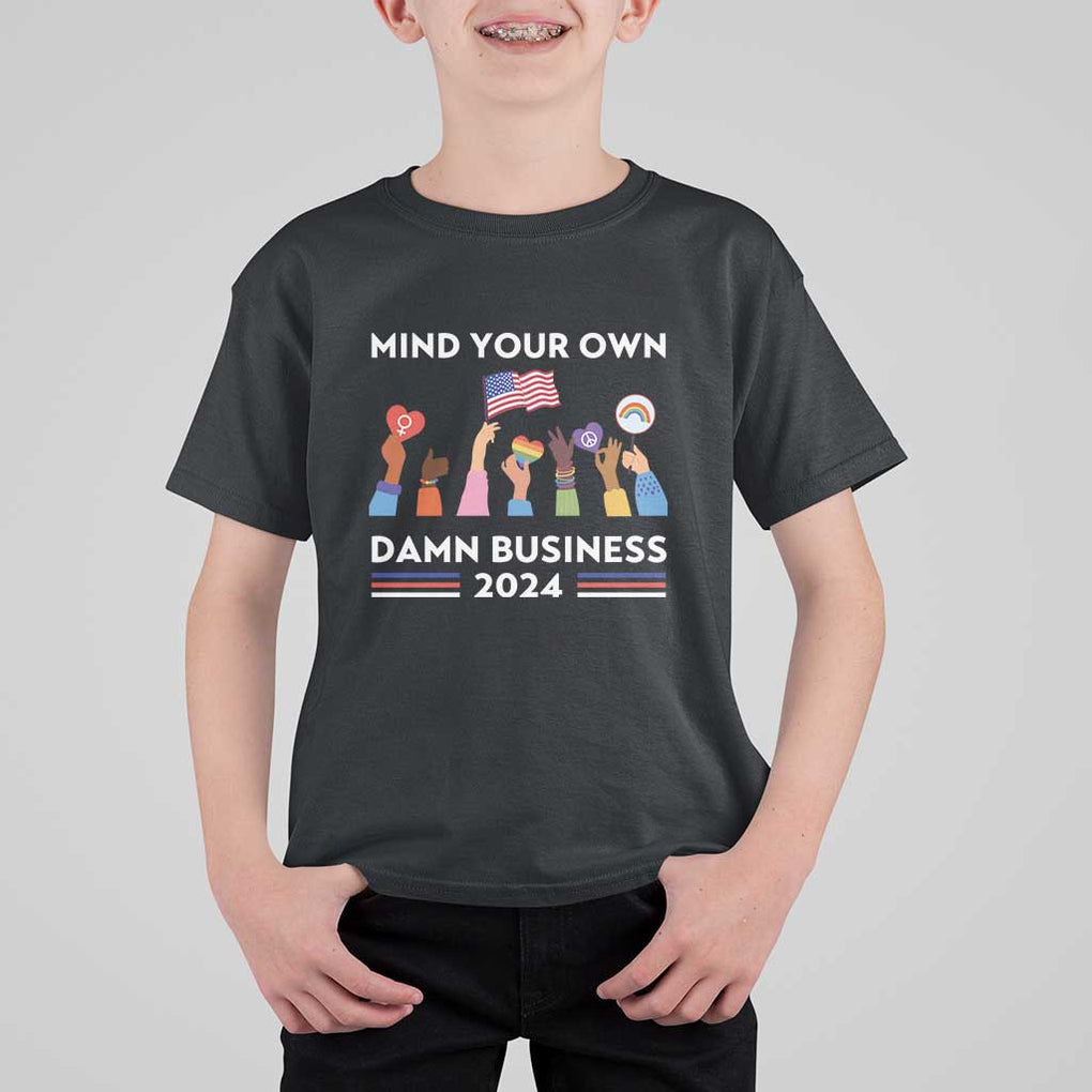 Harris Walz T Shirt For Kid Mind Your Own Damn Business 2024 American Flag Rainbow LGBT TS11 Black Print Your Wear