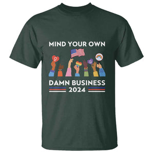 Harris Walz T Shirt Mind Your Own Damn Business 2024 American Flag Rainbow LGBT TS11 Dark Forest Green Print Your Wear