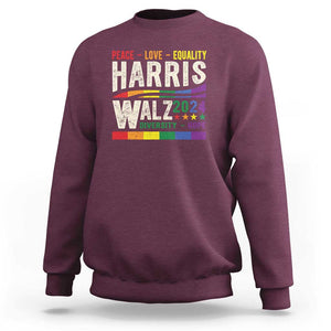 Harris Walz 2024 Sweatshirt Peace Love Equality Hope Diversity Vintage LGBT Rainbow Flag TS11 Maroon Print Your Wear