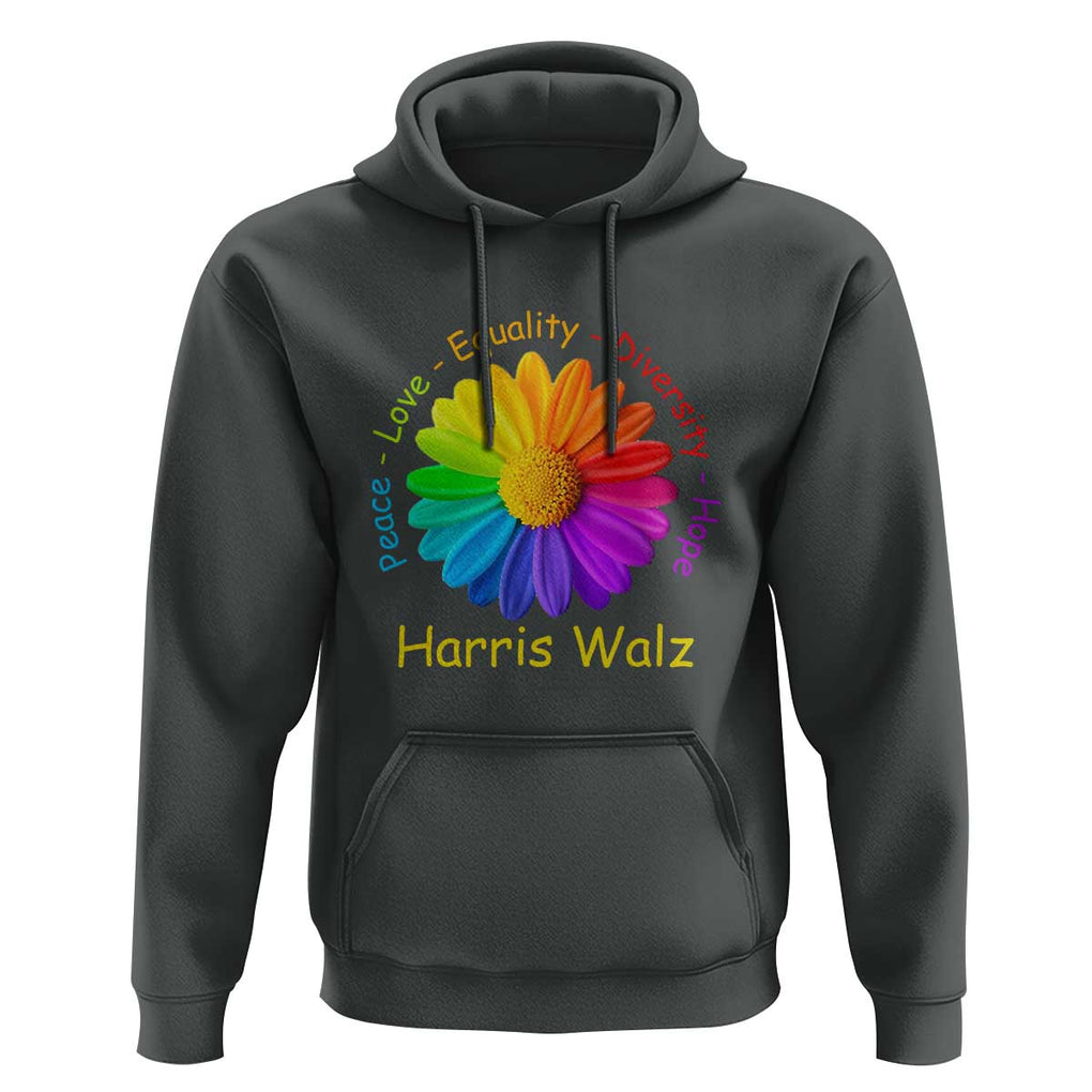 Harris Walz 2024 Hoodie Peace Love Equality Diversity Hope Rainbow Flower TS11 Dark Heather Print Your Wear