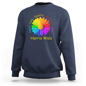 Harris Walz 2024 Sweatshirt Peace Love Equality Diversity Hope Rainbow Flower TS11 Navy Print Your Wear