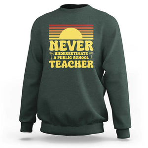 Harris Walz Sweatshirt Never Underestimate A Public School Teacher Sunshine Coconut Tree TS11 Dark Forest Green Print Your Wear