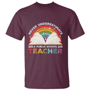 Tim Walz T Shirt Never Underestimate A Public School Teacher Rainbow Book TS11 Maroon Print Your Wear