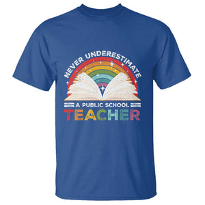 Tim Walz T Shirt Never Underestimate A Public School Teacher Rainbow Book TS11 Royal Blue Print Your Wear