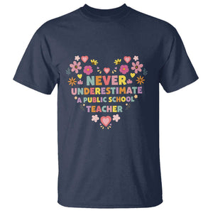 Harris Walz Supporter T Shirt Never Underestimate A Public School Teacher Flower Heart TS11 Navy Print Your Wear