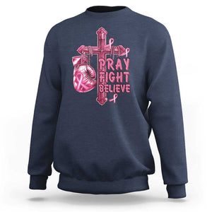 Breast Cancer Awareness Sweatshirt Pray Fight Believe Boxing Glove Cross Pink Ribbon TS11 Navy Print Your Wear