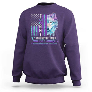 Suicide Prevention Awareness Sweatshirt Fight It Doesn't Get Easier You Get Stronger Wolf American Flag TS11 Purple Print Your Wear