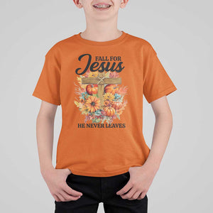 Funny Christian T Shirt For Kid Fall For Jesus He Never Leaves Thanksgiving TS11 Orange Print Your Wear