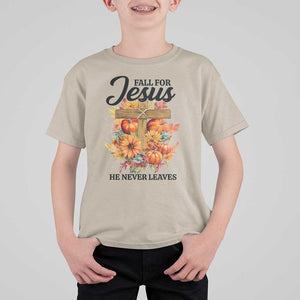 Funny Christian T Shirt For Kid Fall For Jesus He Never Leaves Thanksgiving TS11 Sand Print Your Wear