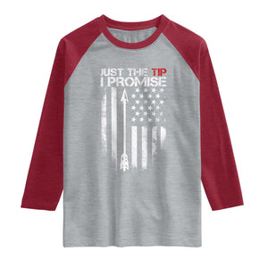 Funny Archery Hunter Raglan Shirt Just The Tip I Promise Vintage American Flag