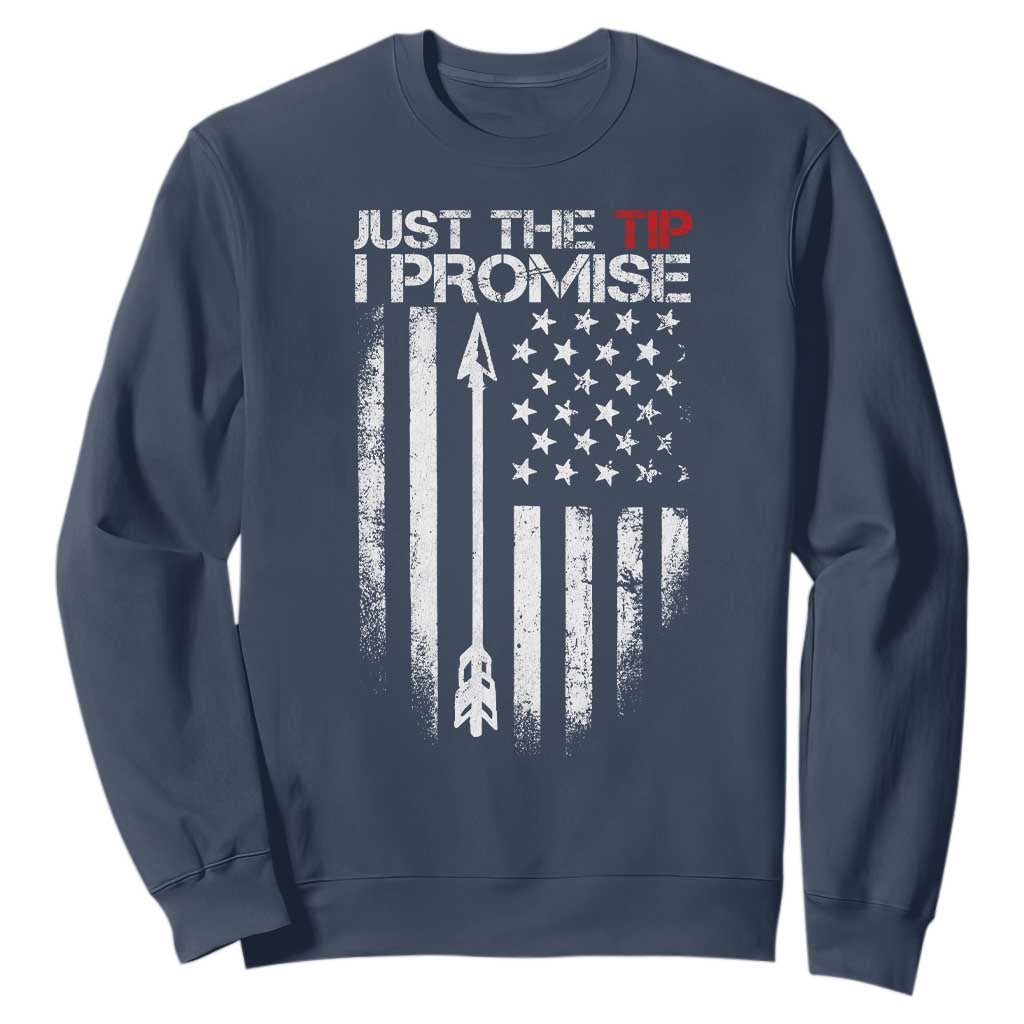 Funny Archery Hunter Sweatshirt Just The Tip I Promise Vintage American Flag